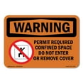 thumbnail image 1 of OSHA WARNING Sign - Permit Required Confined With Symbol | Aluminum Sign | Protect Your Business, Construction Site, Warehouse & Shop Area | Made in the USA, 1 of 6
