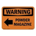 thumbnail image 1 of OSHA WARNING Sign - Powder Magazine [Left Arrow] With Symbol | Aluminum Sign | Protect Your Business, Work Site, Warehouse & Shop Area | Made in the USA, 1 of 6