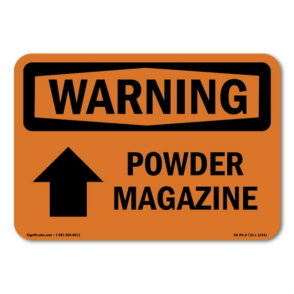 SignMission OS-WS-A-710-L-12341 7 x 10 in. OSHA Warning Sign - Powder Magazine Up Arrow with Symbol
