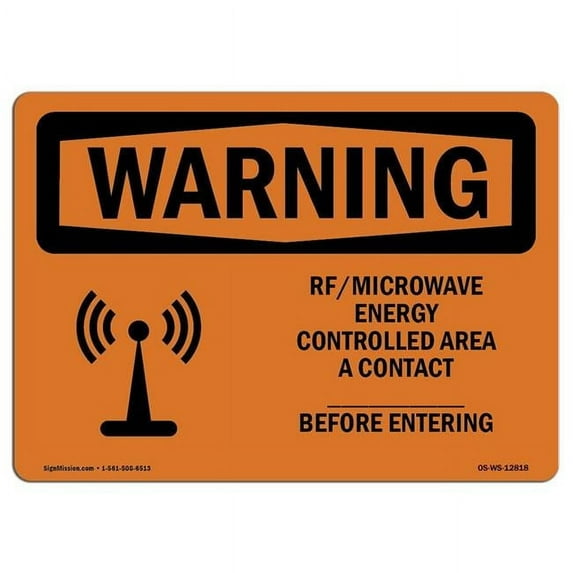OSHA WARNING Sign - Rf Microwave Energy Controlled Area Custom | Aluminum Sign | Protect Your Business, Work Site, Warehouse & Shop Area | Made in the USA