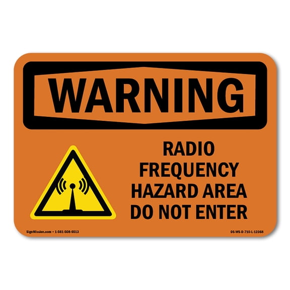 OSHA WARNING Sign - Radio Frequency Hazard Area With Symbol | Aluminum Sign | Protect Your Business, Work Site, Warehouse & Shop Area | Made in the USA