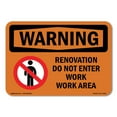 thumbnail image 1 of OSHA WARNING Sign - Renovation Work Do Not Enter Work Area | Aluminum Sign | Protect Your Business, Work Site, Warehouse & Shop Area | Made in the USA, 1 of 6