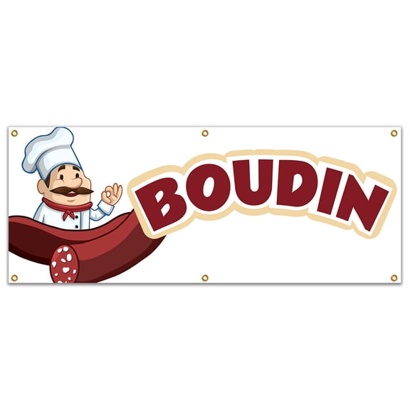 SignMission B-72 Boudin 72 in. Boudin Banner 24 x Heavy Duty 13 oz Vinyl Banner with Grommets Single Sided