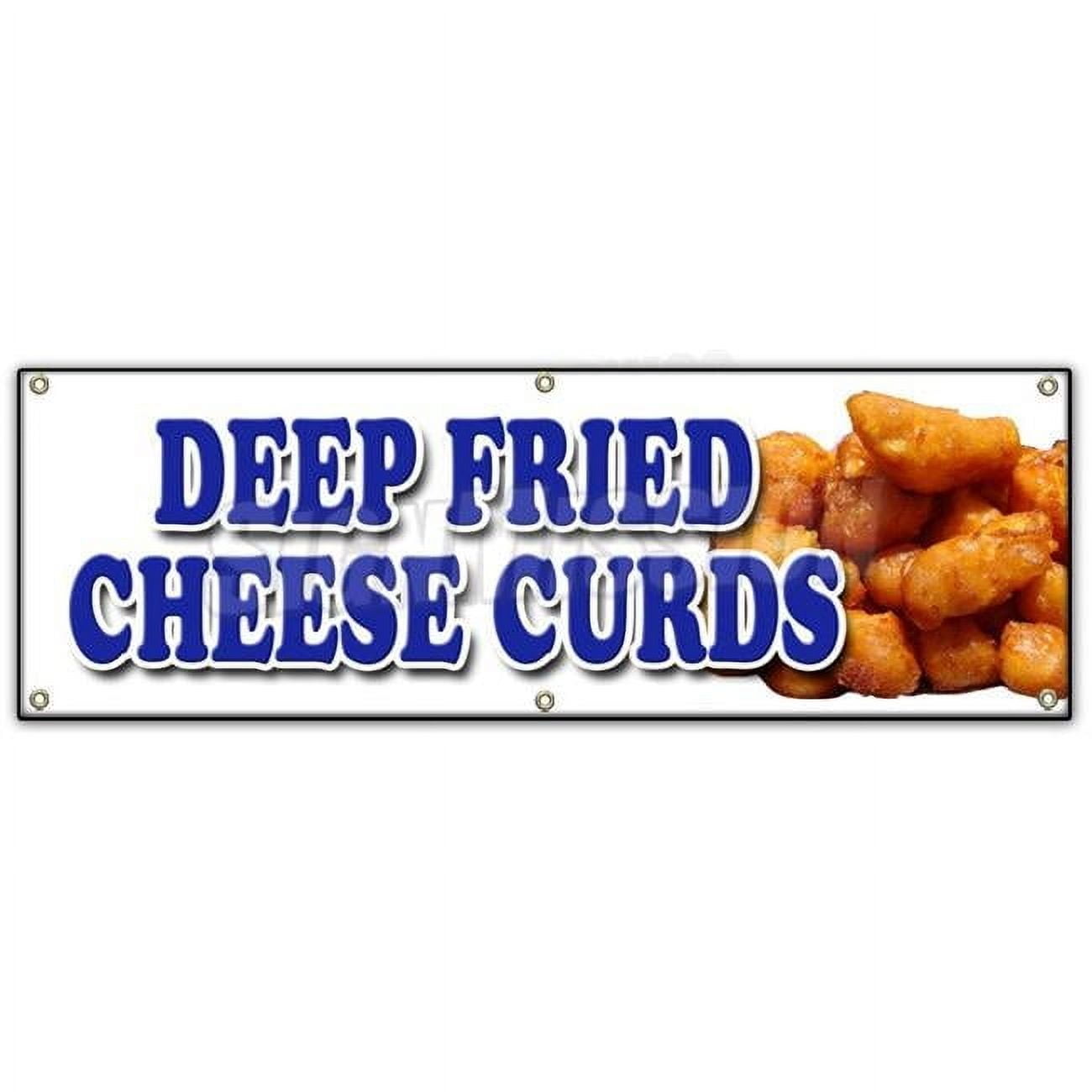 SignMission 72 in. Deep Fried Cheese Curds Banner Sign - Wisconsin ...