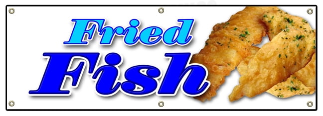 SignMission B-72 Fried Fish 72 in. Fried Fish Banner Sign - Fry Fish ...