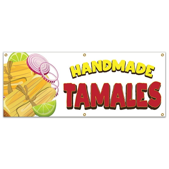 SignMission B-72 Handmade Tamales19 72 in. Handmade Tamales Banner with Concession Stand Food Truck Single Sided
