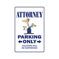 thumbnail image 1 of ATTORNEY Aluminum Sign parking Aluminum Signs lawyer law office paralegal sue | Indoor/Outdoor | 18" Tall, 1 of 4