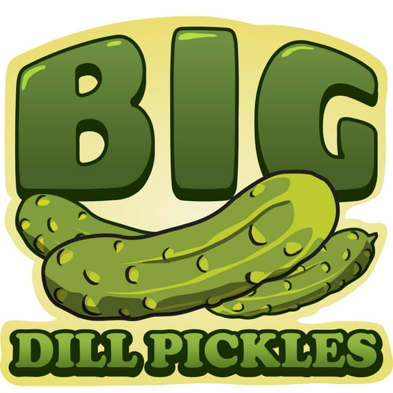 SignMission 8 in. Big Dill Pickles Concession Decal Sign with Cart Trailer Stand Sticker Equipment