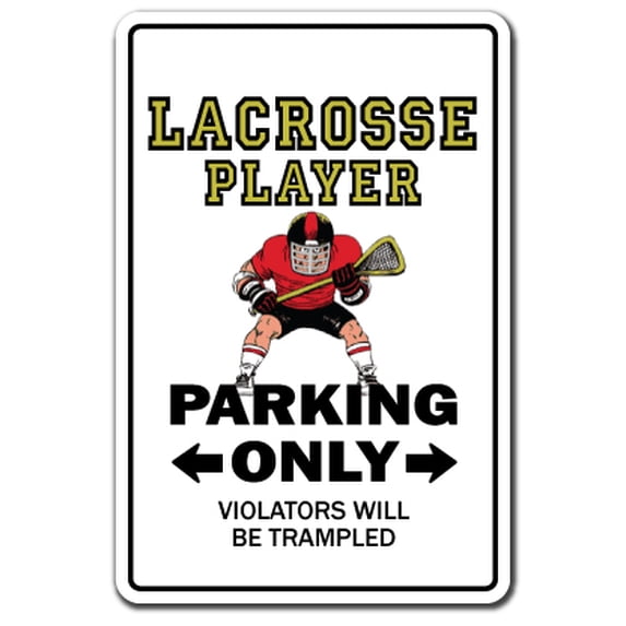 LACROSSE PLAYER Aluminum Sign sport athletic athlete jock team uniform ball play | Indoor/Outdoor | 18" Tall