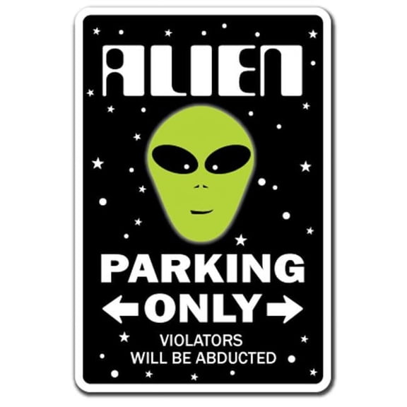 SignMission 8 x 12 in. Alien Decal - Parking Space Aliens UFO Area 51 Science Fiction