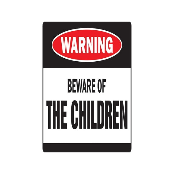 SignMission 8 x 12 in. Beware of the Children Warning Decal - Family Kids Parking