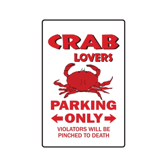 SignMission 8 x 12 in. Decal - Crab Lovers Parking - Maryland Stone Blue King Food