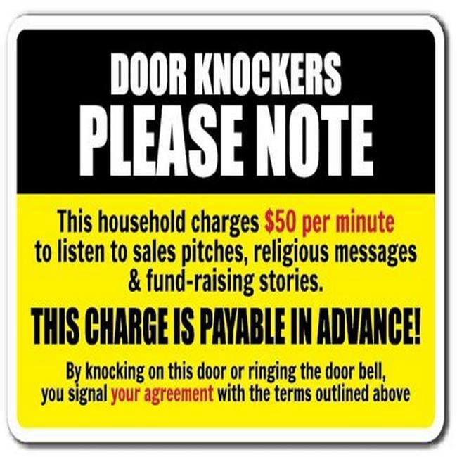 Segnale di avvertimento con scritta Door Knockers Please Note This