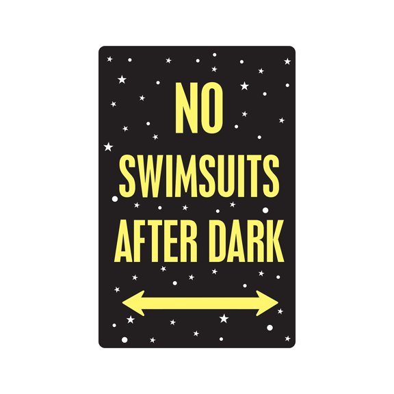 SignMission 8 x 12 in. Decal - No Swimsuits After Dark - Pool Spa Hot Tub Nudist Swimming Bathing