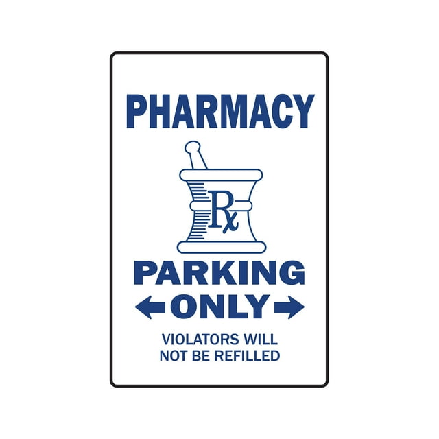 PHARMACY Parking Sign pharmacist druggist drug store | Indoor/Outdoor | 12" Tall