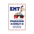 thumbnail image 1 of SignMission Z-EMT 8 x 12 in. Emt Sign - Paramedic Hospital Injury Health Job Firefighter Ambulance Er Cop, 1 of 4