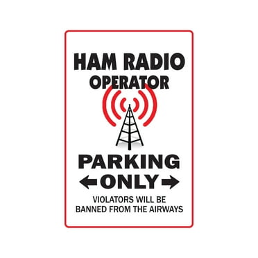 SignMission 8 x 12 in. Ham Radio Operator Parking Decal - Amateur QSL Call Shack