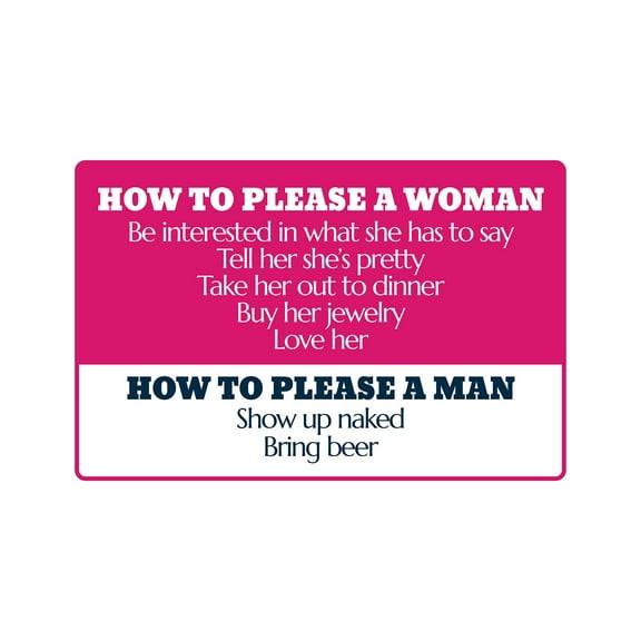 HOW TO PLEASE A WOMAN Sign men women relationship love | Indoor/Outdoor | 12" Tall
