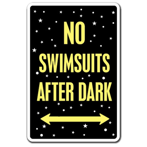 SignMission 8 x 12 in. No Swimsuits After Dark Decal - Pool Spa Hot Tub Nudist Swimming Bathing