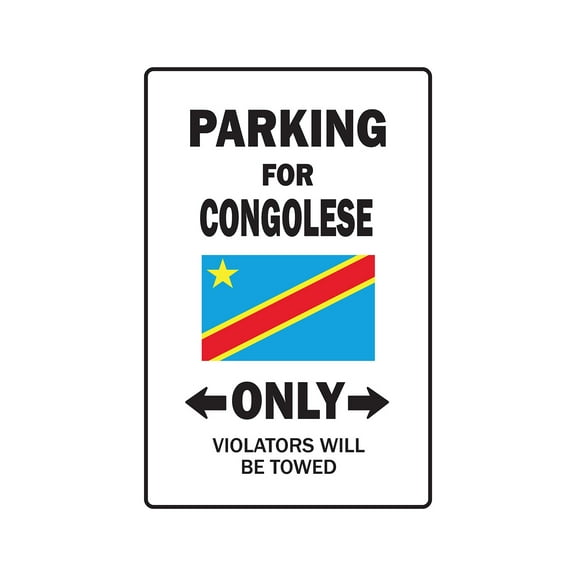 SignMission 8 x 12 in. Parking for Congolese Only Decal - Republic of the Congo Flag National Pride Love