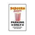 thumbnail image 1 of SignMission 8 x 12 in. Popcorn Lovers Decal - Movie Night Film Theatre Pop Corn Hot Buttered, 1 of 4