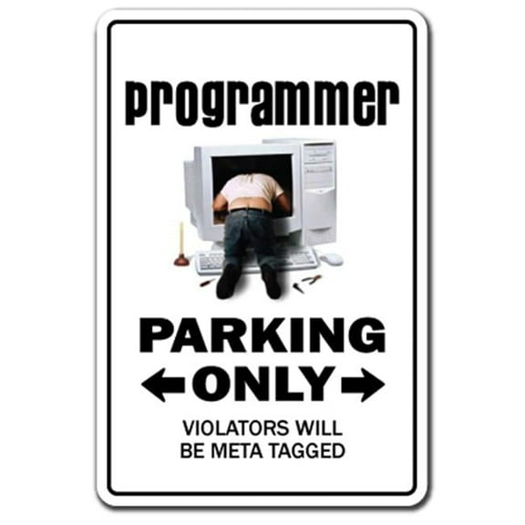 SignMission 8 x 12 in. Programmer Decal - Parking Street Code Hacker Geek It Computer Internet