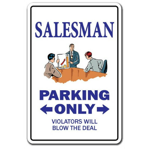 SignMission 8 x 12 in. Salesman Decal Sales Selling Sold Parking Decals - Car Equipment Travelling