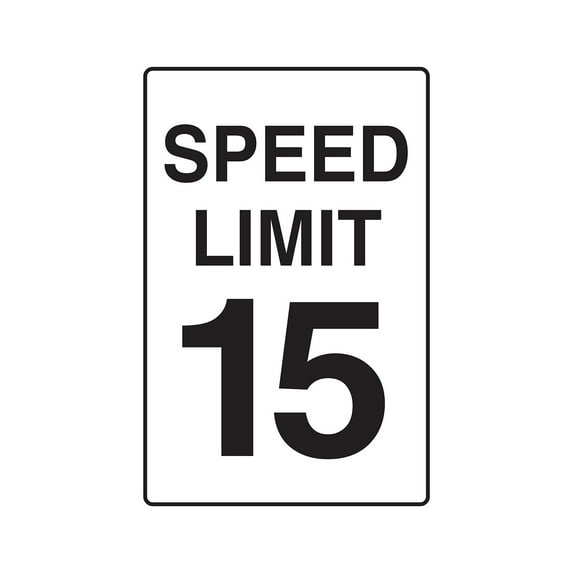 SignMission 8 x 12 in. Speed Limit 15 Decal - Driving Car Racing Slow Driver Race