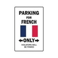 thumbnail image 1 of SignMission 9 in. Parking for French Only Decal - France Flag National Pride Love, 1 of 4