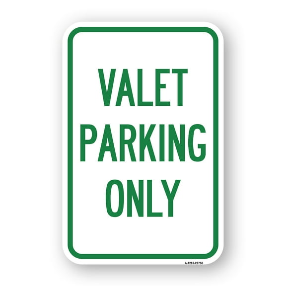 SignMission A-1218-22758 12 x 18 in. Aluminum Sign - Valet Parking Only