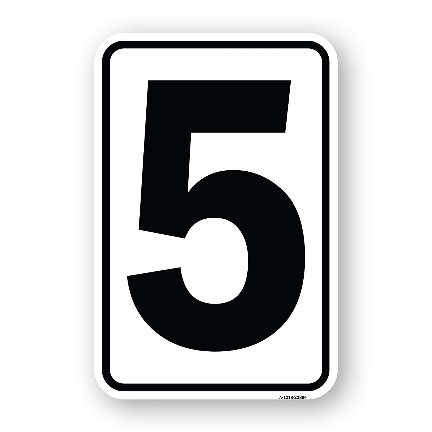 SignMission A-1218-22894 12 x 18 in. Aluminum Sign - Sign with Number 5 ...