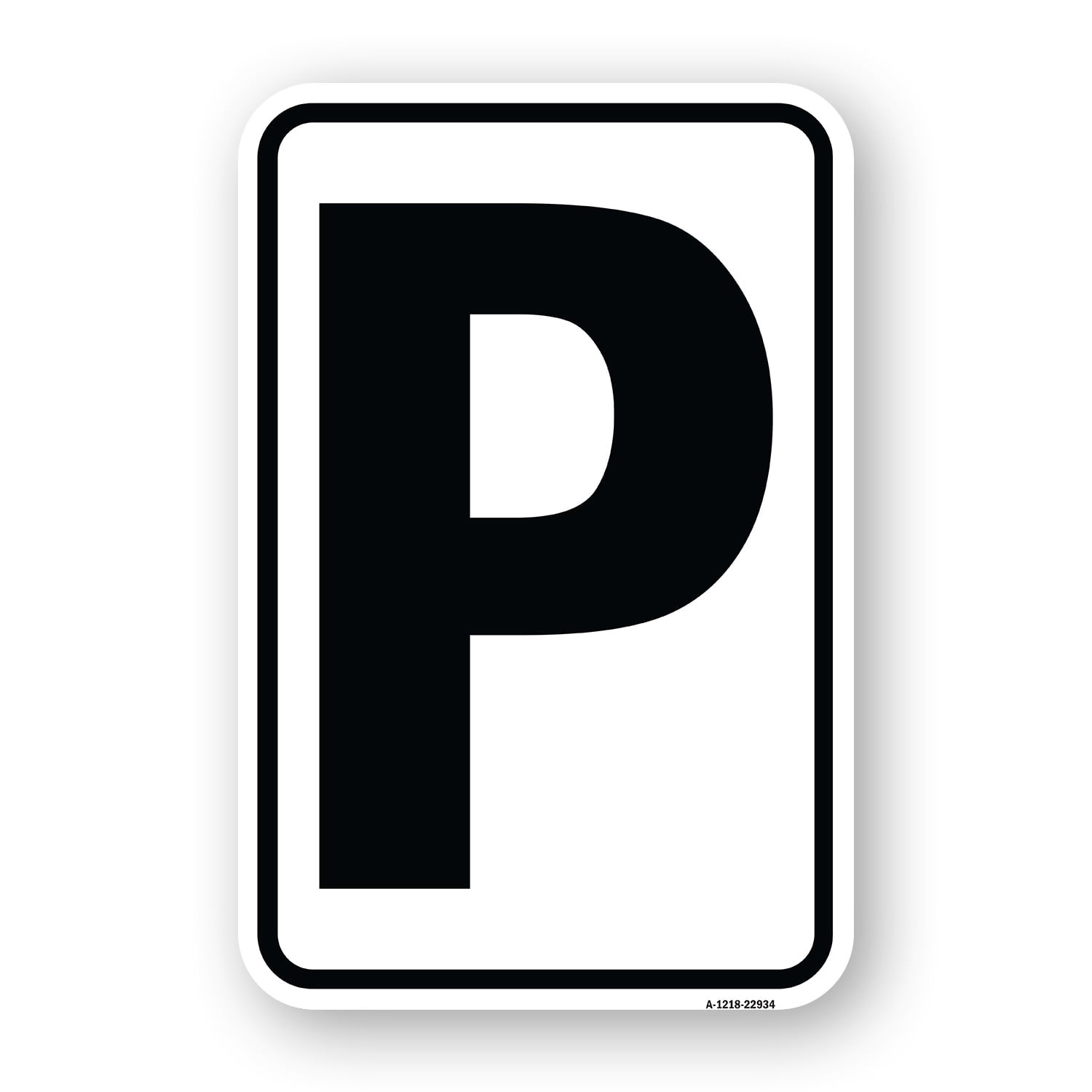SignMission A-1218-22934 12 x 18 in. Aluminum Sign - Sign with Letter P ...