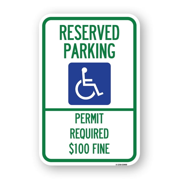 SignMission A-1218-23060 12 x 18 in. Aluminum Sign - Reserved Parking Permit Required Dollar 100 Fine