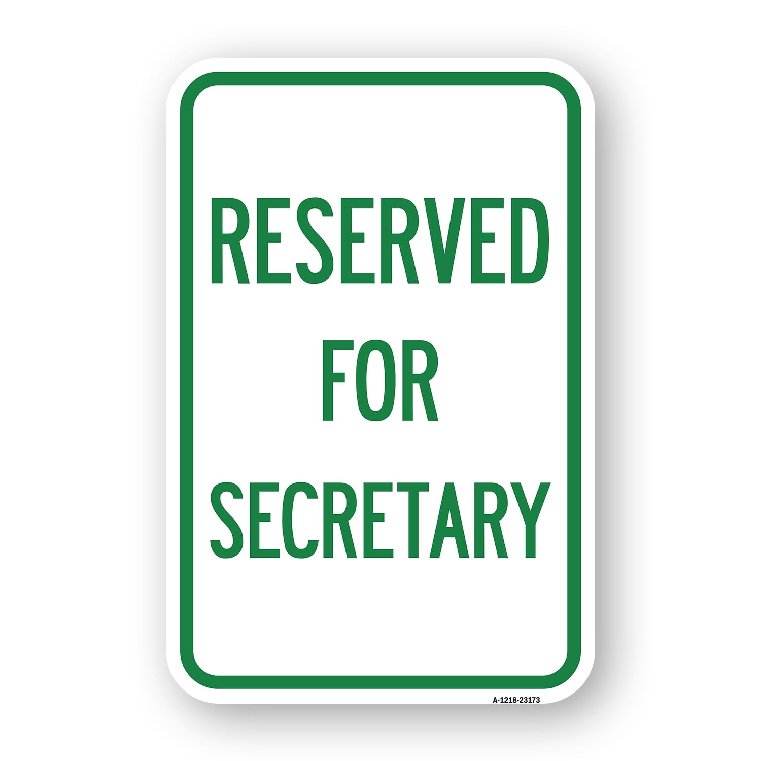 Usecnav In/sign SignMission A-1218-23173 12 x 18 in. Aluminum Sign - Reserved for ...