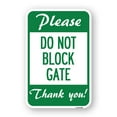 thumbnail image 1 of SignMission A-1218-23281 12 x 18 in. Aluminum Sign - Please Do Not Block Gate, 1 of 4