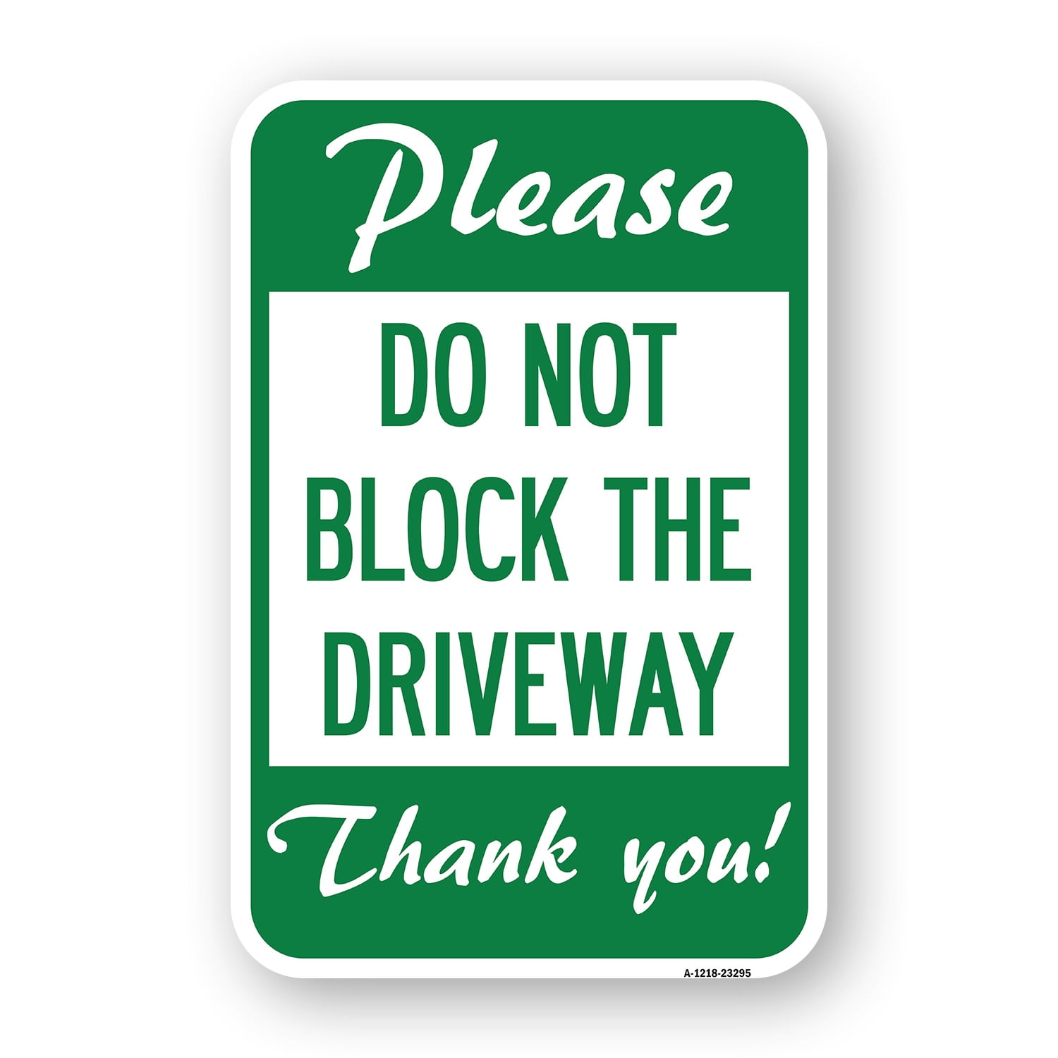 SignMission A-1218-23295 12 x 18 in. Aluminum Sign - Please Do Not ...
