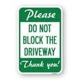 thumbnail image 1 of SignMission A-1218-23295 12 x 18 in. Aluminum Sign - Please Do Not Block the Driveway Thank You, 1 of 4
