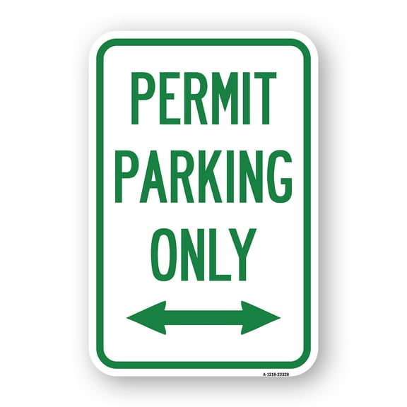SignMission A-1218-23328 12 x 18 in. Aluminum Sign - Permit Parking Only with Bidirectional Arrow