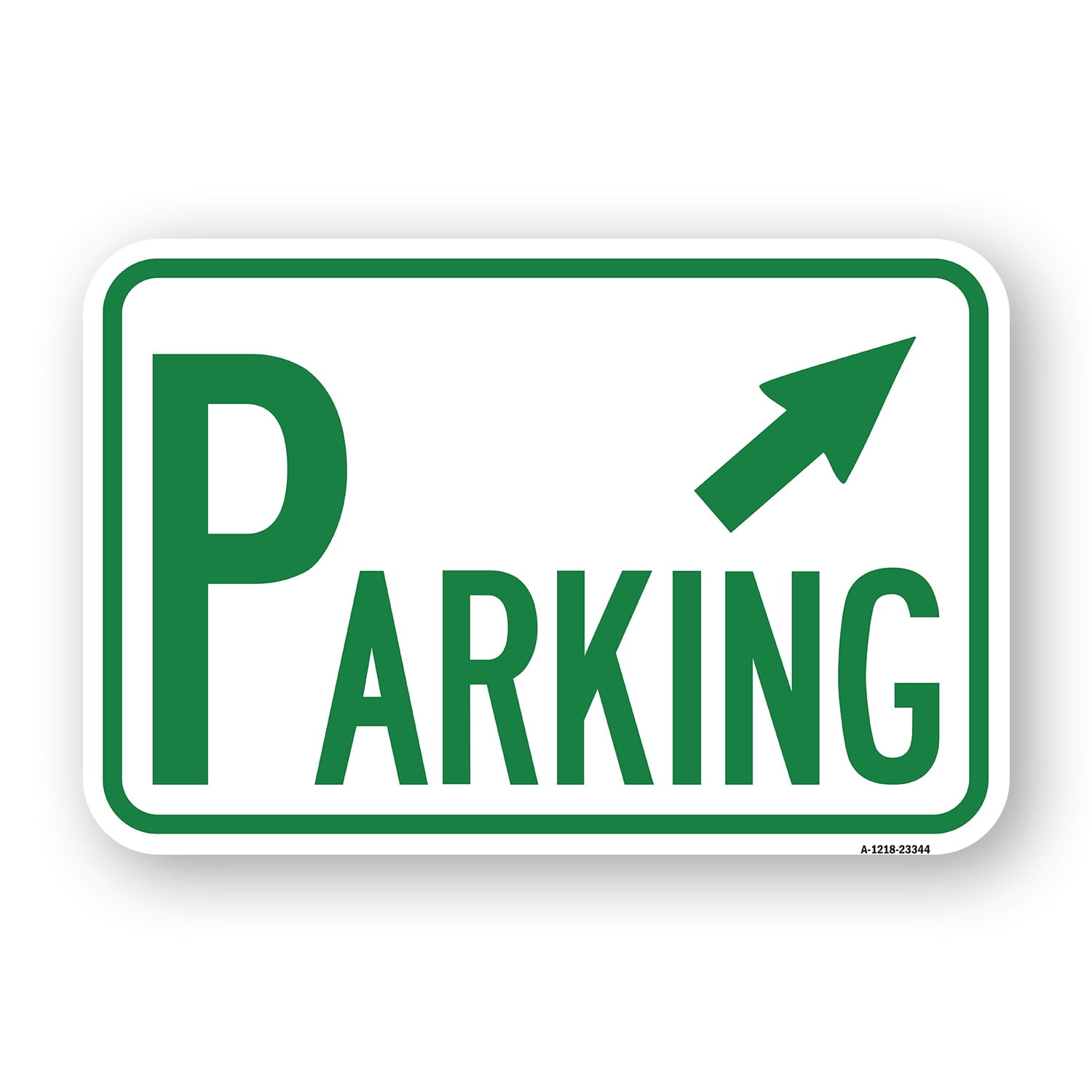 SignMission A-1218-23344 12 x 18 in. Aluminum Sign - Parking with Arrow ...