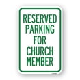 thumbnail image 1 of SignMission A-1218-23395 12 x 18 in. Aluminum Sign - Parking Reserved for Church Member, 1 of 4