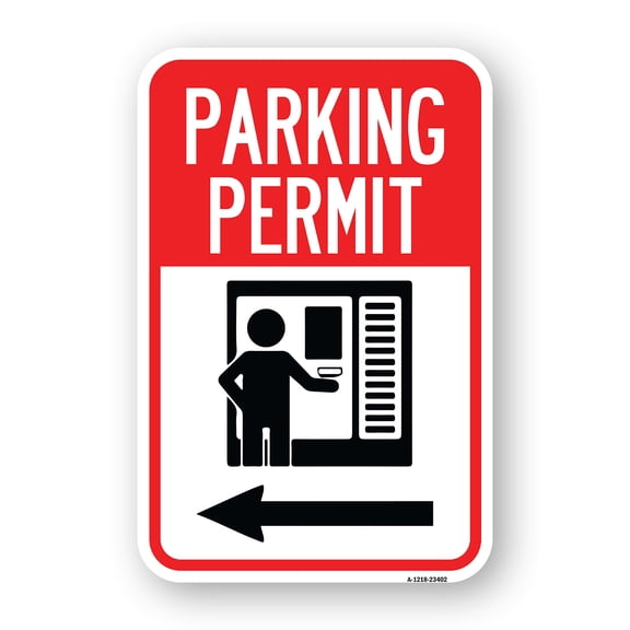 SignMission A-1218-23402 12 x 18 in. Aluminum Sign - Parking Permit with Left Arrow Symbol