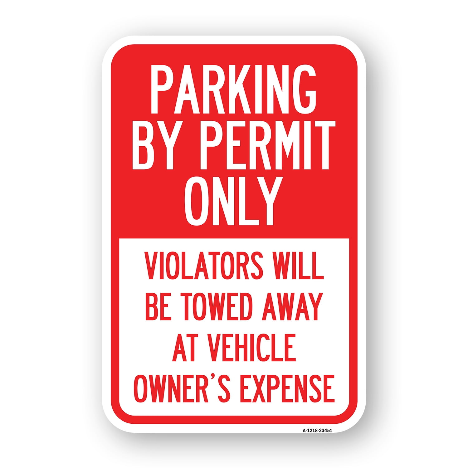 SignMission A-1218-23451 12 x 18 in. Aluminum Sign - Parking by Permit ...