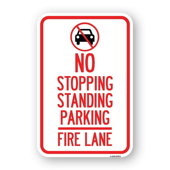 SignMission A-1218-23573 12 x 18 in. Aluminum Sign - No Stopping Standing Fire Lane with Graphic