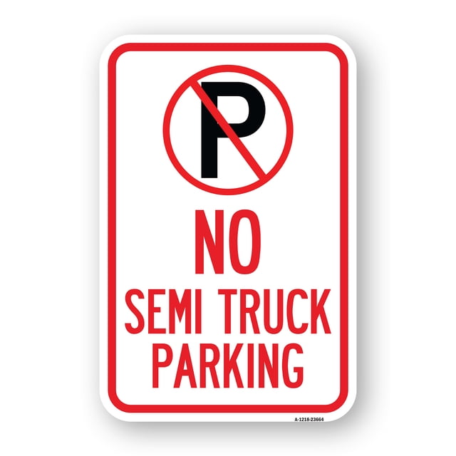 SignMission A-1218-23664 12 x 18 in. Aluminum Sign - No Parking Sign No ...