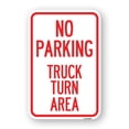 thumbnail image 1 of SignMission A-1218-23668 12 x 18 in. Aluminum Sign - No Parking Sign No Parking - Truck Turn Area, 1 of 4