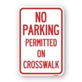 thumbnail image 1 of No Parking Permitted on Crosswalk | 12" X 18" Heavy-Gauge Aluminum Rust Proof Parking Sign | Protect Your Business & Municipality | Made in The USA, 1 of 4