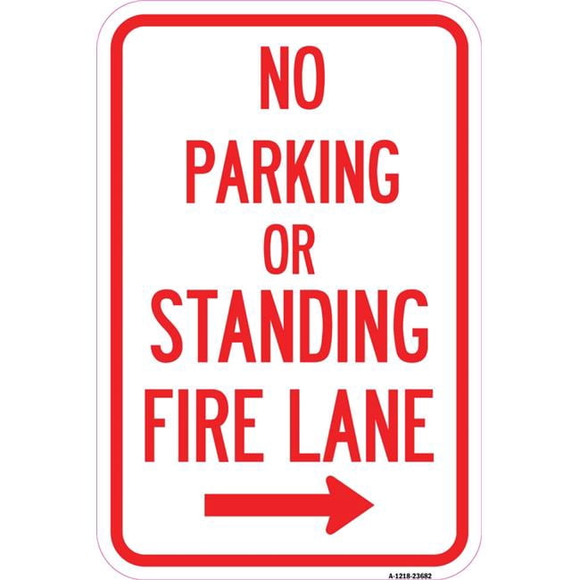 SignMission 12 x 18 in. Aluminum Sign - No Parking or Standing Fire ...