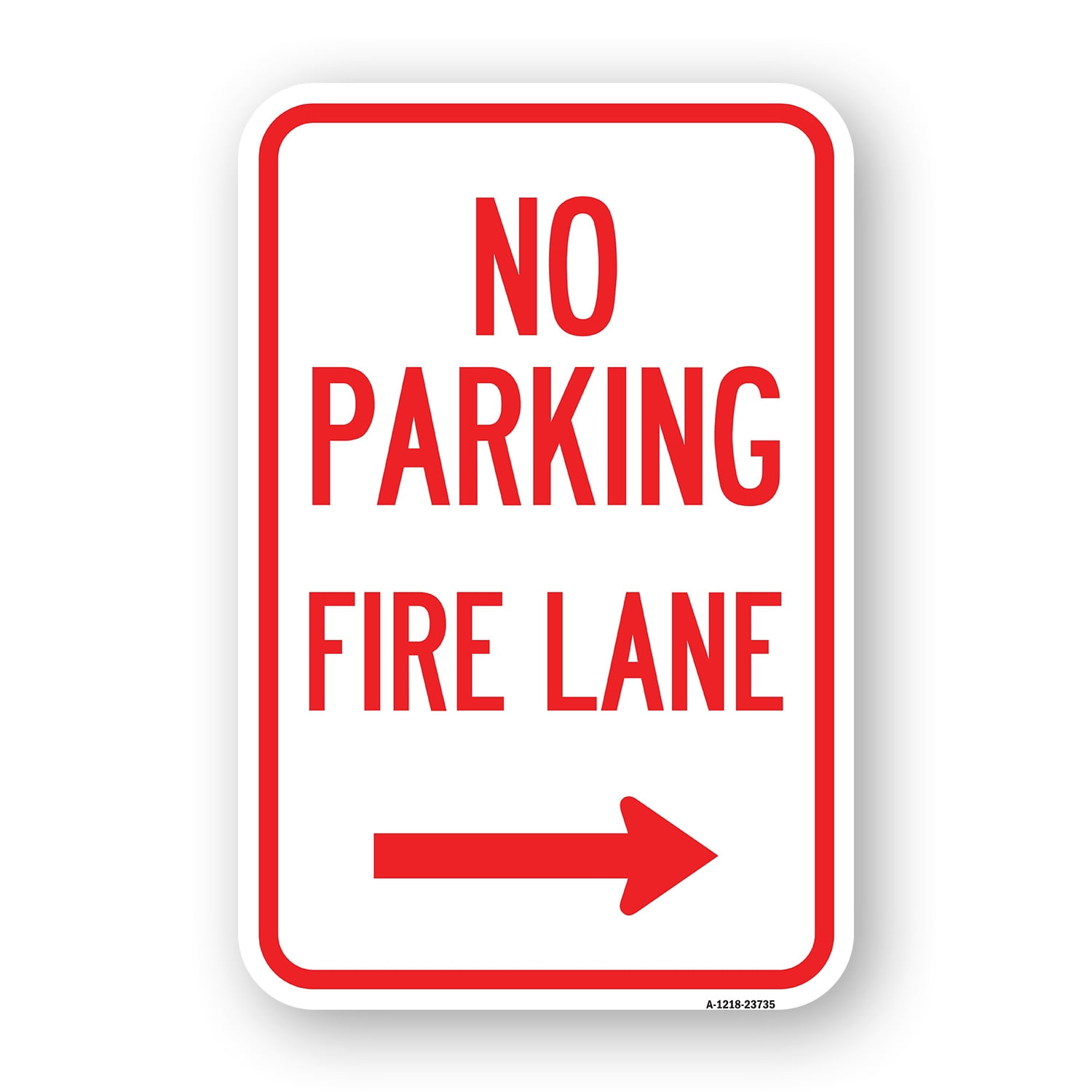 SignMission A-1218-23735 12 x 18 in. Aluminum Sign - No Parking Fire ...