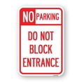 thumbnail image 1 of SignMission A-1218-23752 12 x 18 in. Aluminum Sign - No Parking Do Not Block Entrance, 1 of 4