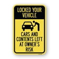 thumbnail image 1 of SignMission A-1218-23880 12 x 18 in. Aluminum Sign - Lock Your Vehicle - Cars & Contents Left At Owners Risk, 1 of 4